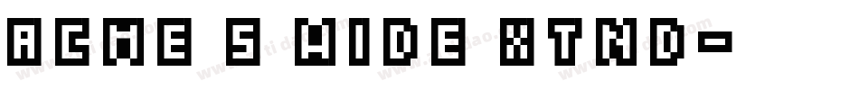 Acme 5 Wide Xtnd字体转换